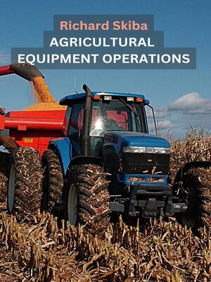 cover image of Agricultural Equipment Operations